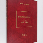 Matti J. Paavola : Kommentteja vuosilta 1956-1991 - pikkukuva 1