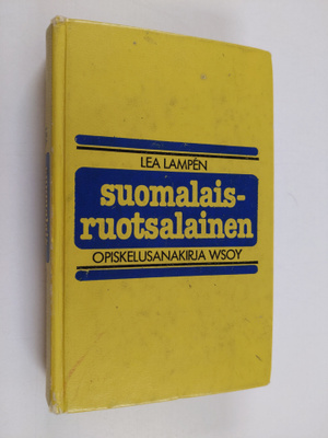 Lea Lampen : Suomalais-ruotsalainen opiskelusanakirja = F...