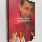 Tony Parsons : Familjeaffärer - pikkukuva 1