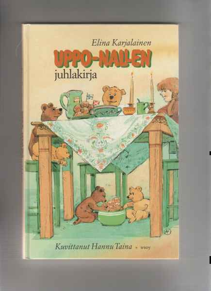 Karjalainen,Elina: Uppo-Nallen juhlakirja, WSOY 2000,yvk,2.p