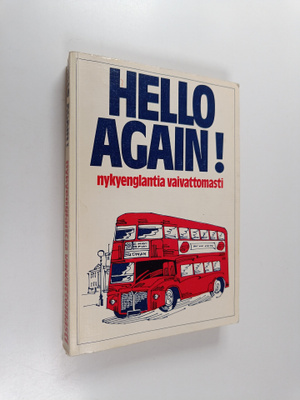 Doug Case : Hello again! : nykyenglantia vaivattomasti