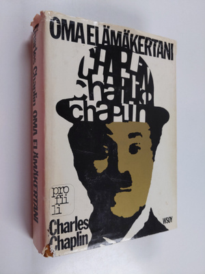 Charlie Chaplin : Oma elämäkertani