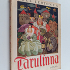 Joel Lehtonen : Tarulinna - pikkukuva 1