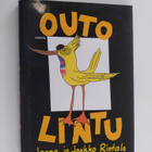 Jaana Rintala ym. : Outo lintu - pikkukuva 1