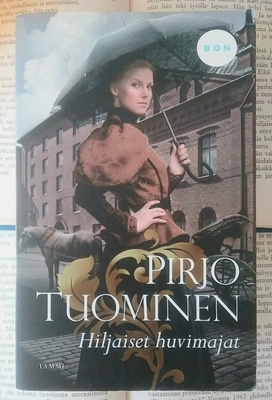 Pirjo Tuominen - Hiljaiset huvimajat (pokkari)