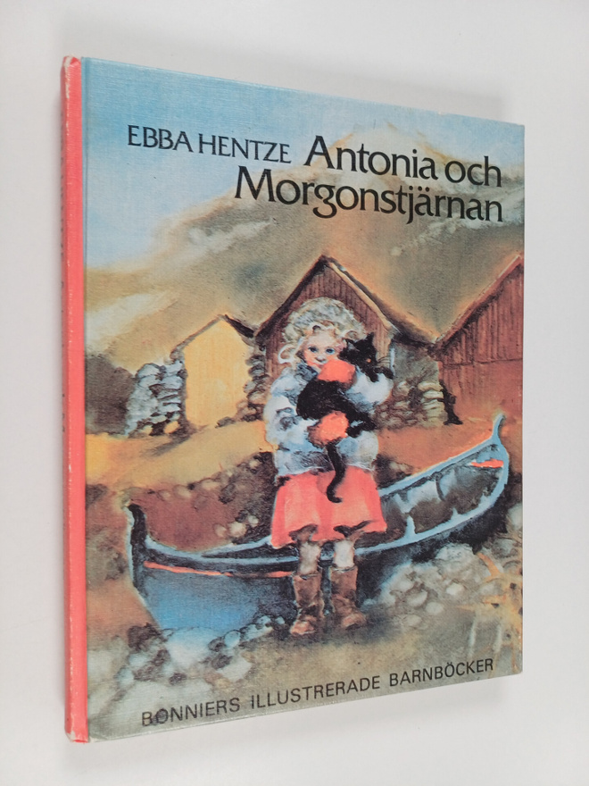 Ebba Hentze : Antonia och Morgonstjärnan