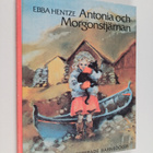 Ebba Hentze : Antonia och Morgonstjärnan - pikkukuva 1