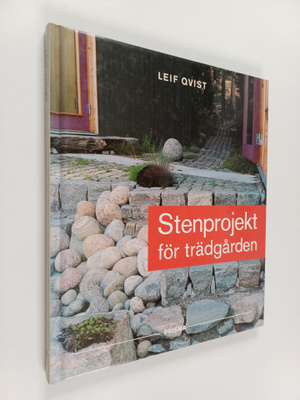 Leif Qvist : Stenprojekt för trädgården