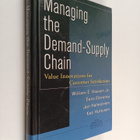 Managing the demand-supply chain : value innovations for ... - pikkukuva 1