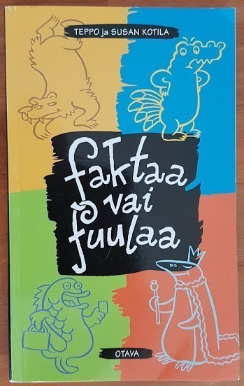 Teppo ja Susan Kotila: Faktaa vai fuulaa