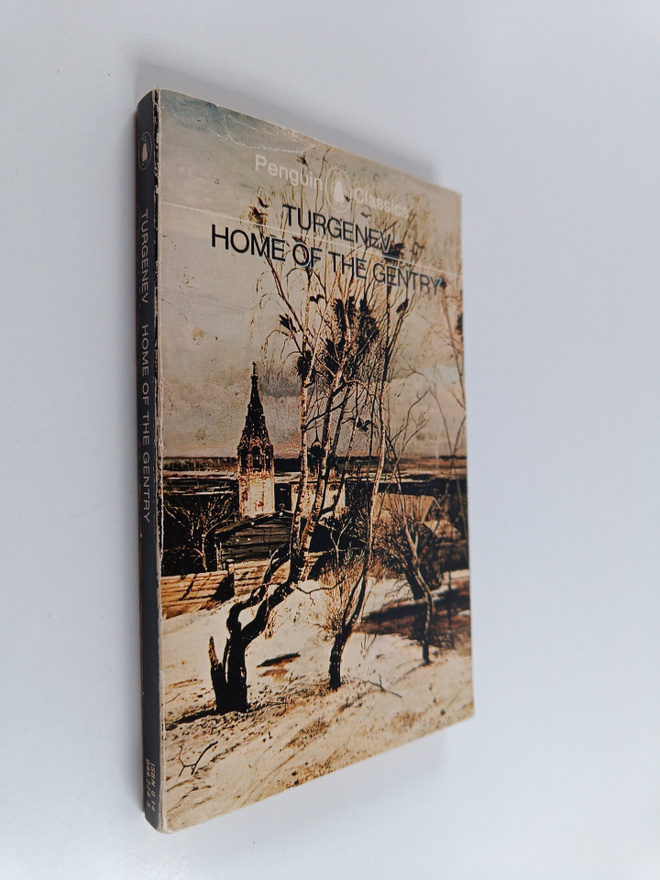 Ivan Sergeevich Turgenev : Home of the Gentry