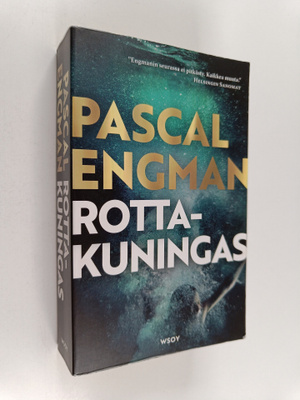 Pascal Engman : Rottakuningas