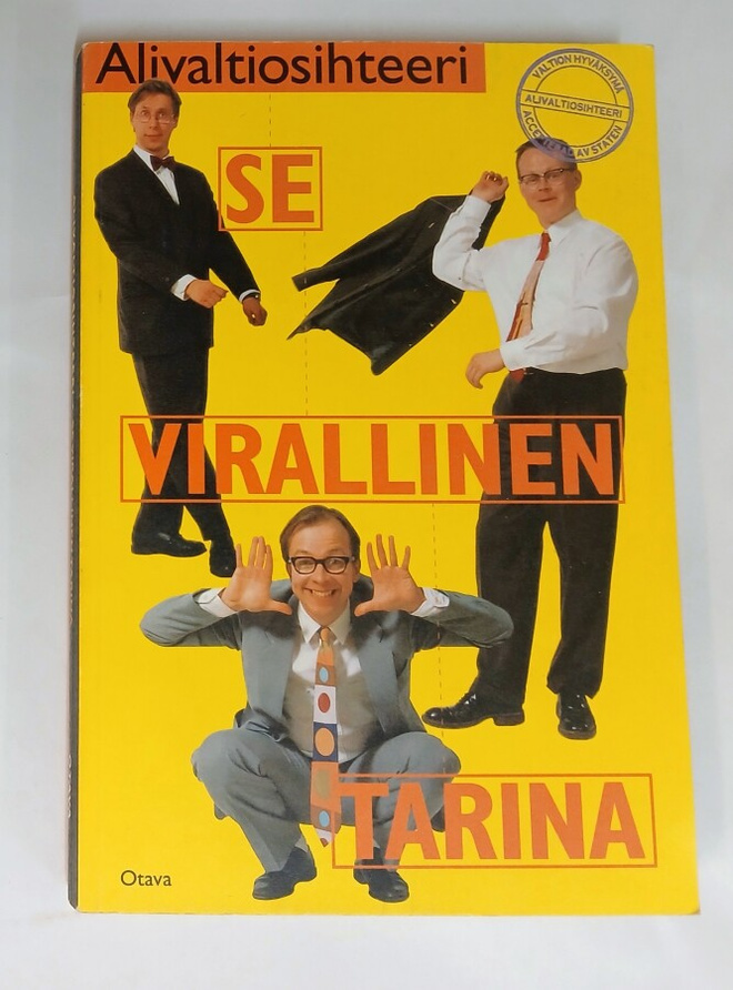 Alivaltiosihteeri "Se virallinen tarina"