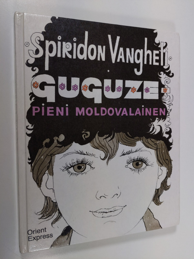 Spiridon Vangeli : Guguze : pieni moldovalainen