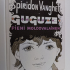 Spiridon Vangeli : Guguze : pieni moldovalainen - pikkukuva 1