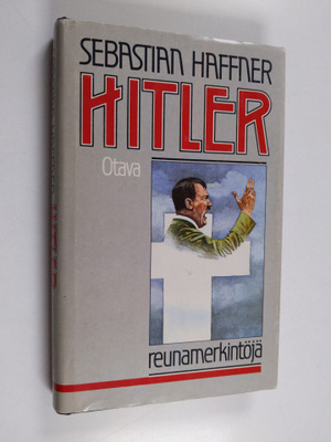 Sebastian Haffner : Hitler : reunamerkintöjä