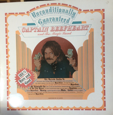 Captain Beefheart And The Magic Band – Unconditionally Guara