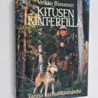 Veikko Rissanen : Kitusen kintereillä : tarina karhunkaat... - pikkukuva 1