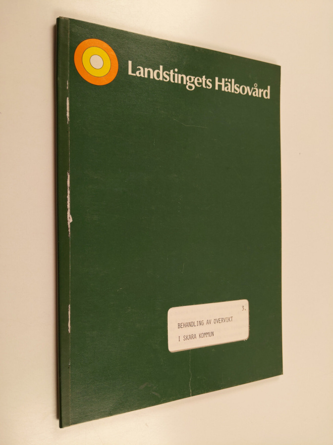Landstingets hälsovård - Behandling av övervikt i skara k...