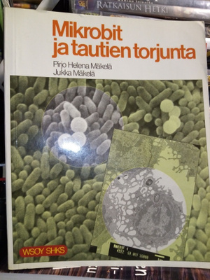 MÄKELÄ : Mikrobit ja tautien torjunta ( SIS POSTIKULU )