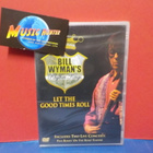 BILL WYMANS - LET THE GOOD TIMES ROLL UUSI DVD - pikkukuva 1