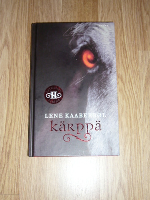 Lene Kaaberböl: Kärppä