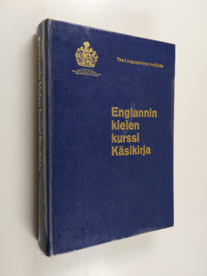 Englannin kielen kurssi : käsikirja : ohjeet, kieliopilli...