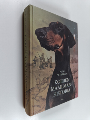 Petri Pietiläinen : Koirien maailmanhistoria
