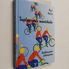 Kari Helin : Tuplavoimin muutokseen - pikkukuva 1