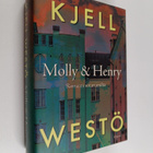 Kjell Westö : Molly & henry : romaani sotavuosilta - pikkukuva 1