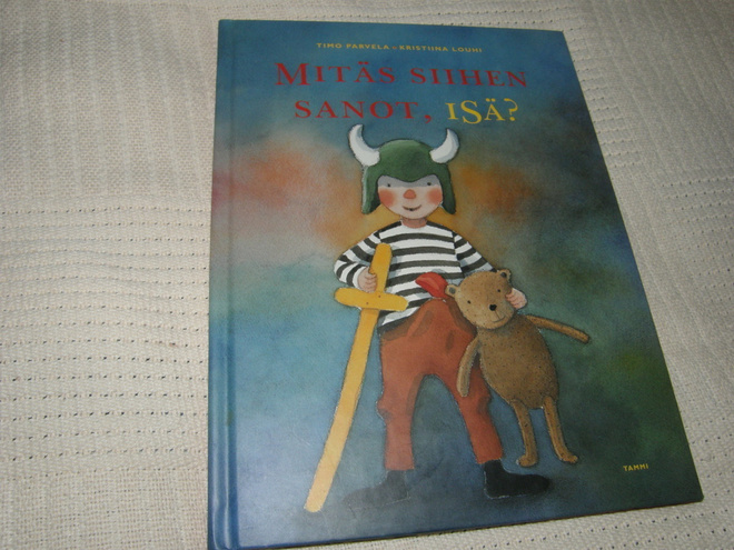 Parvela - Louhi Mitäs siihen sanot, isä?