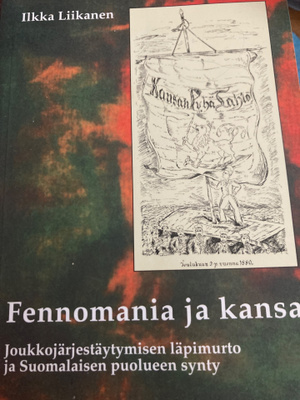ILKKA LIIKANEN: FENNOMANIA JA KANSA