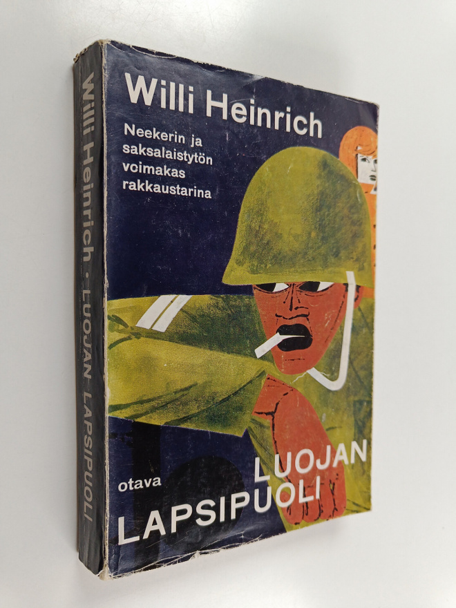 Willi Heinrich : Luojan lapsipuoli