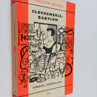 Gabriel Chevallier : Clochemerle-Babylon - pikkukuva 1