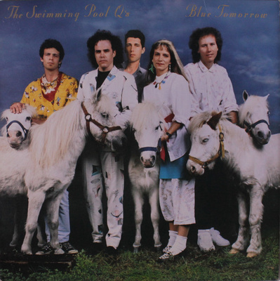 THE SWIMMING POOL Q'S :: BLUE TOMORROW :: VINYYLI LP 1986