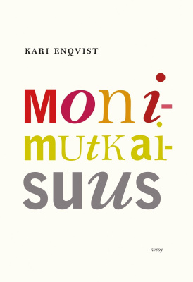 Kari Enqvist: MONIMUTKAISUUS