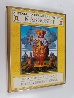 Julia Parker : Kaksoset : 22. toukokuuta - 21. kesäkuuta