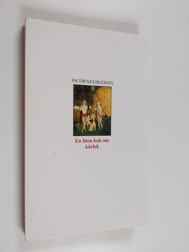 Jacob Needleman : En liten bok om kärlek