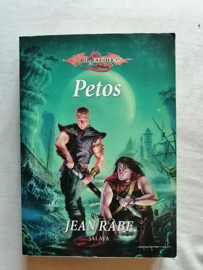Rabe, Jean: Dragonlance: Dhamon-saaga kirja 2: Petos