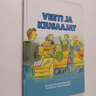 Anne-Maj Felin : Veeti ja kiusaajat - pikkukuva 1