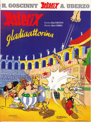 Asterix 2 gladiaattorina (8p. Egmont 2007)