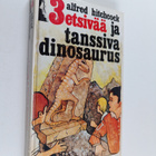 Rose Estes : 3 etsivää ja tanssiva dinosaurus - pikkukuva 1