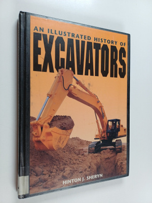 Hinton J. Sheryn : An illustrated history of excavators