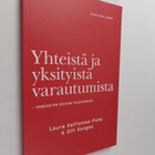 Laura Kalliomaa-Puha : Yhteistä ja yksityistä varautumist... - pikkukuva 1