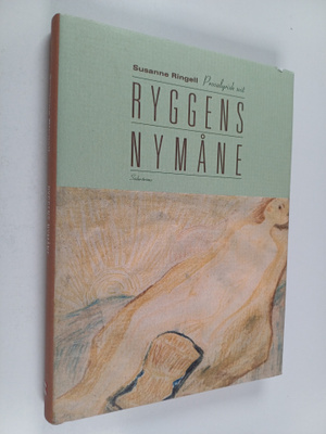 Susanne Ringell : Ryggens nymåne