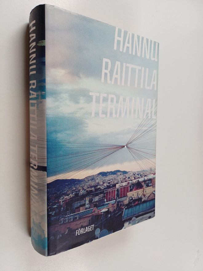 Hannu Raittila : Terminal : roman