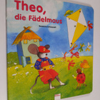 Susanne Schwandt : Theo, die Fädelmaus - pikkukuva 1