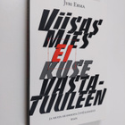 Jyri Erma : Viisas mies ei kuse vastatuuleen ja muita huo... - pikkukuva 1