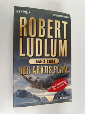 Robert Ludlum ym. : Der Arktis-Plan - Roman