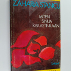 Zaharia Stancu : Miten sinua rakastinkaan - pikkukuva 1